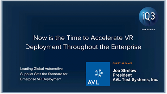 Now is the Time to Accelerate VR Deployment Throughout the Enterprise