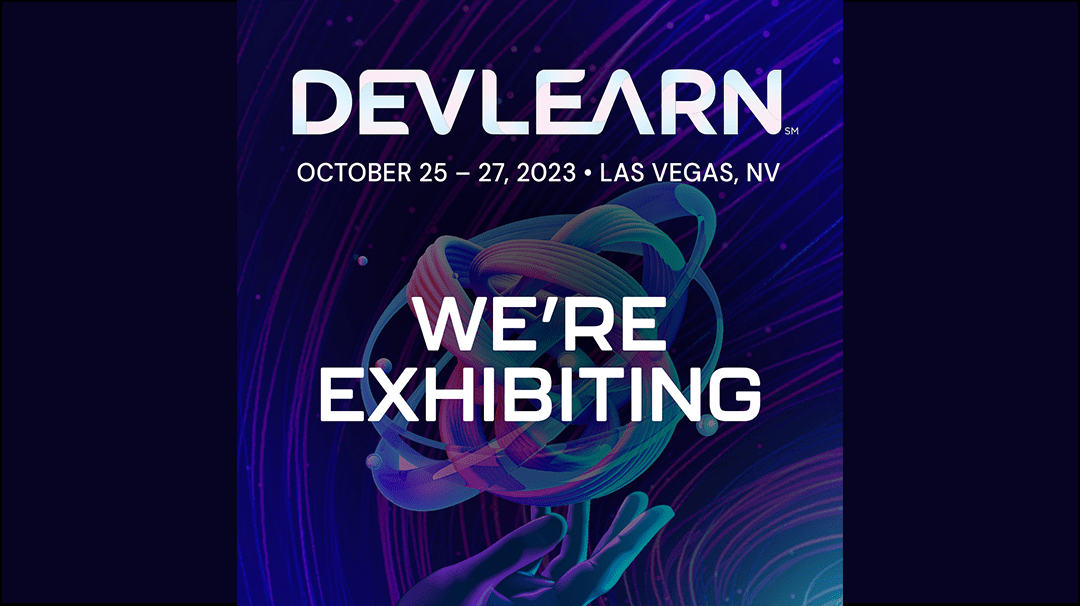 Meet Us At DevLearn 2023