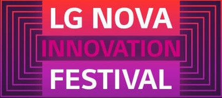 Meet Us At The LG Nova Innovation Festival